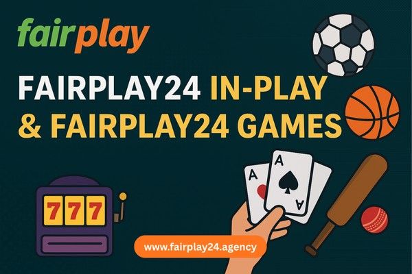 Fairplay24 In-Play & Fairplay24 Games Guide | Live Sports & Casino