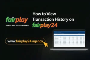 Transaction History on Fairplay24