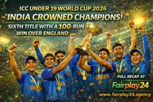 India Under 19 World Cup 2026 Winners – Historic 6th Title & Match Highlights Fairplay24
