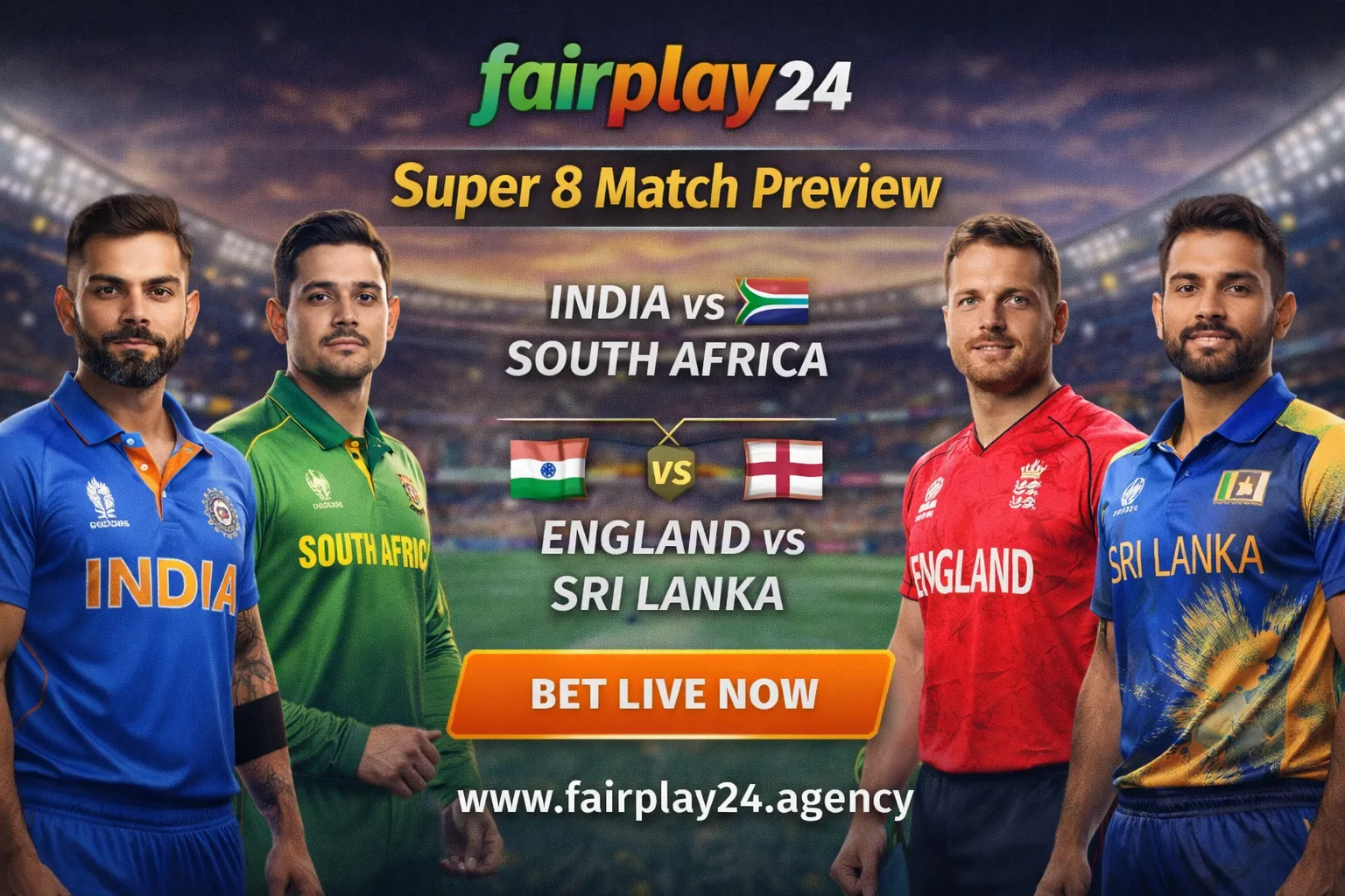India vs South Africa & England vs Sri Lanka Super 8 Preview Fairplay24