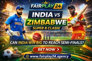 India vs Zimbabwe Super 8 Prediction – Big Win Chances Fairplay24