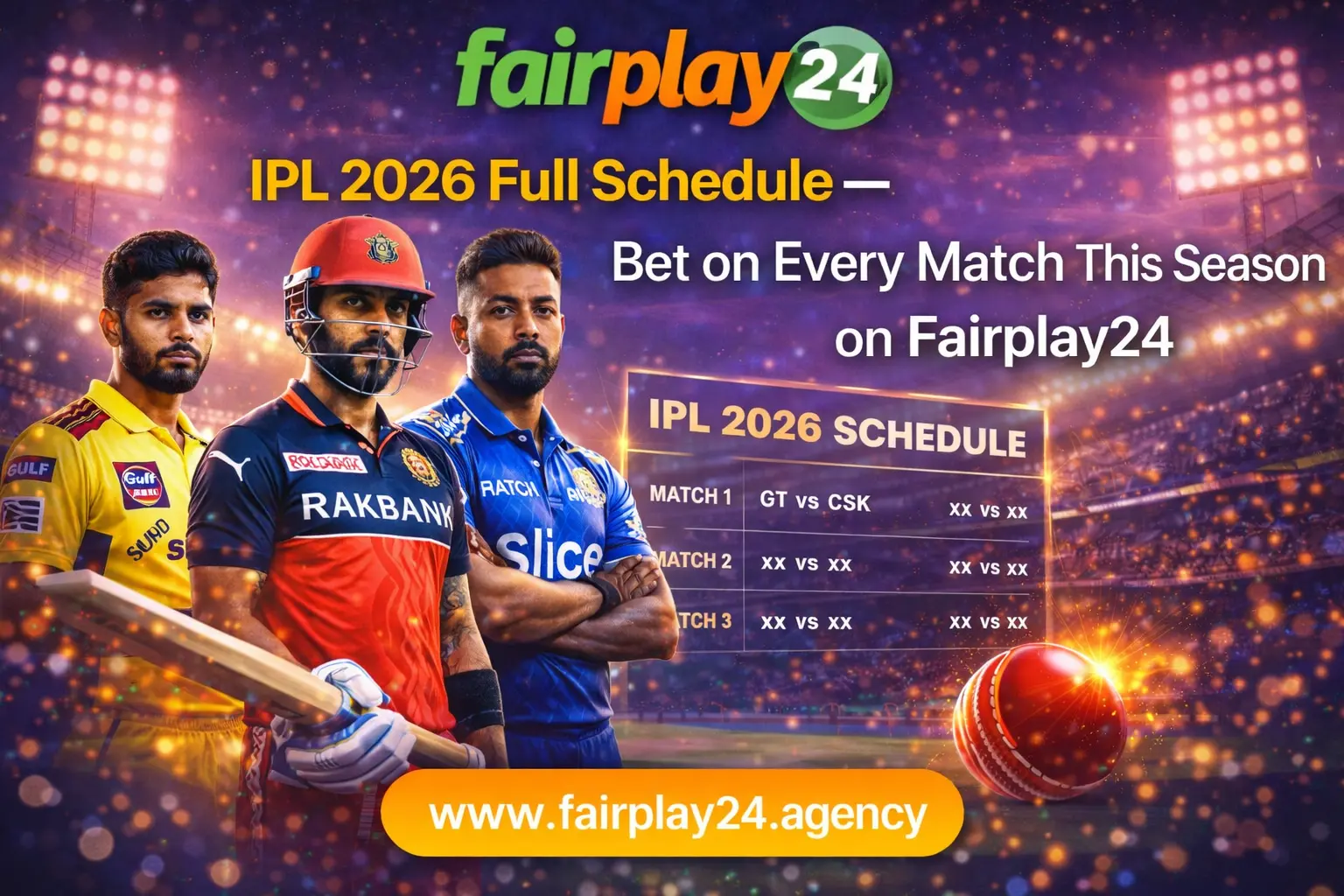 Read more about the article IPL 2026 Full Schedule — Bet on Every Match This Season on Fairplay24