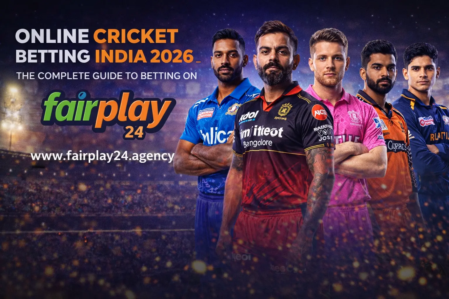 Read more about the article Online Cricket Betting India 2026 — The Complete Guide to Betting on Fairplay24