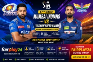 Mumbai Indians vs Lucknow Super Giants 2026 – Match 47 Prediction, Tips & Fairplay24 Odds