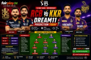 RCB vs KKR Dream11 Prediction Today 13 May 2026 FairPlay24