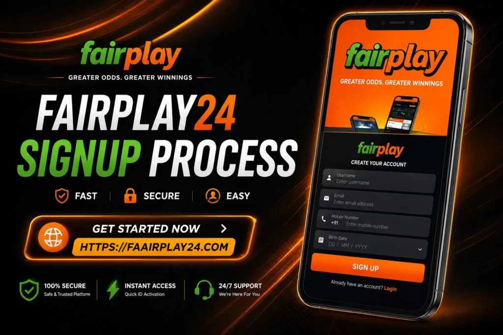Fairplay24 Signup Process